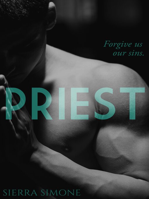 Title details for Priest by Sierra Simone - Available